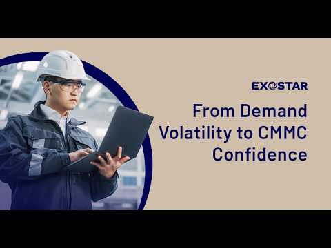 From Demand Volatility to CMMC Confidence