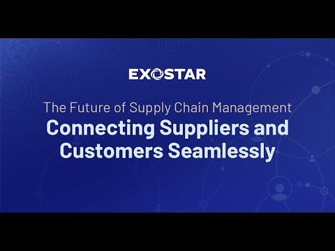The Future of Supply Chain Management: Connecting Suppliers and Customers Seamlessly