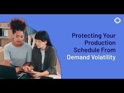Protecting Your Production Schedule from Demand Volatility